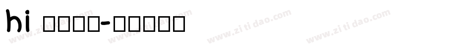hi 甜柚字体字体转换